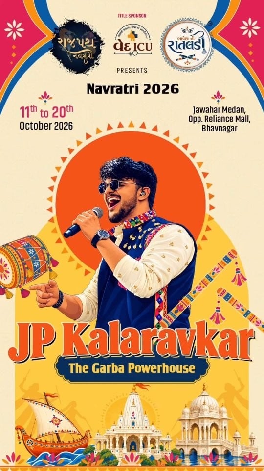 Rajpath Navratri 2026 poster billing JP Kalaravkar as The Garba Powerhouse, 11–20 October 2026, Jawahar Medan, Bhavnagar